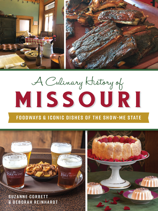 Title details for A Culinary History of Missouri by Suzanne Corbett - Available